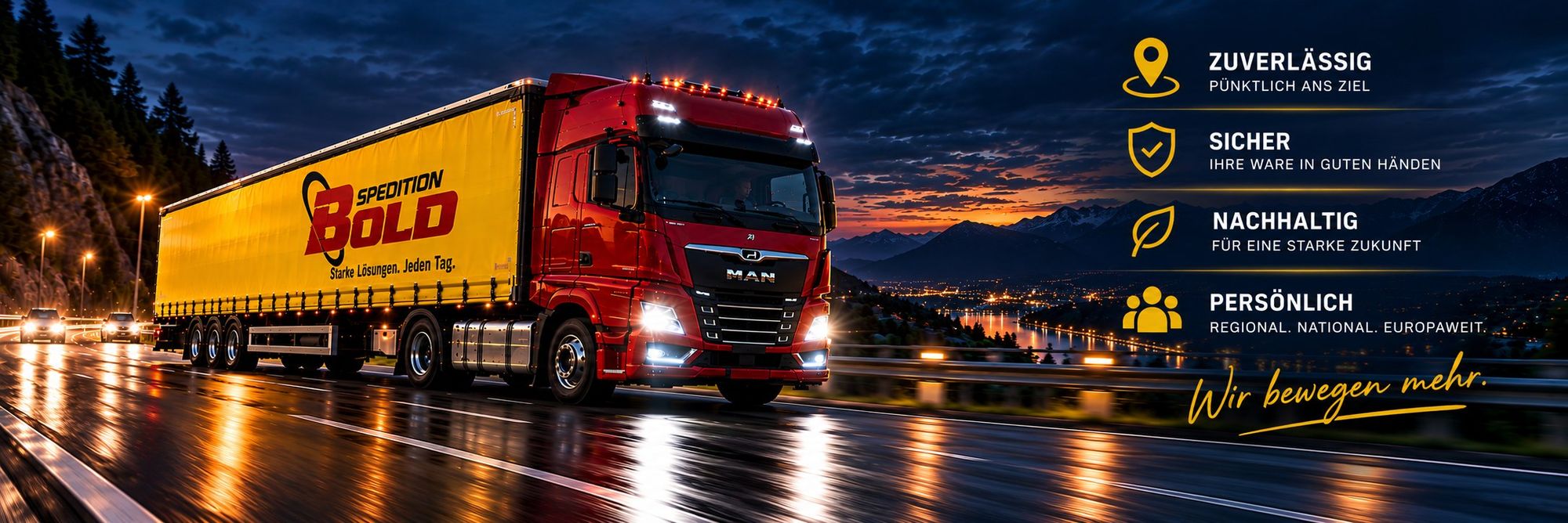Spedition Bold LKW bei Nacht auf der Autobahn – zuverlässig, sicher, nachhaltig, persönlich